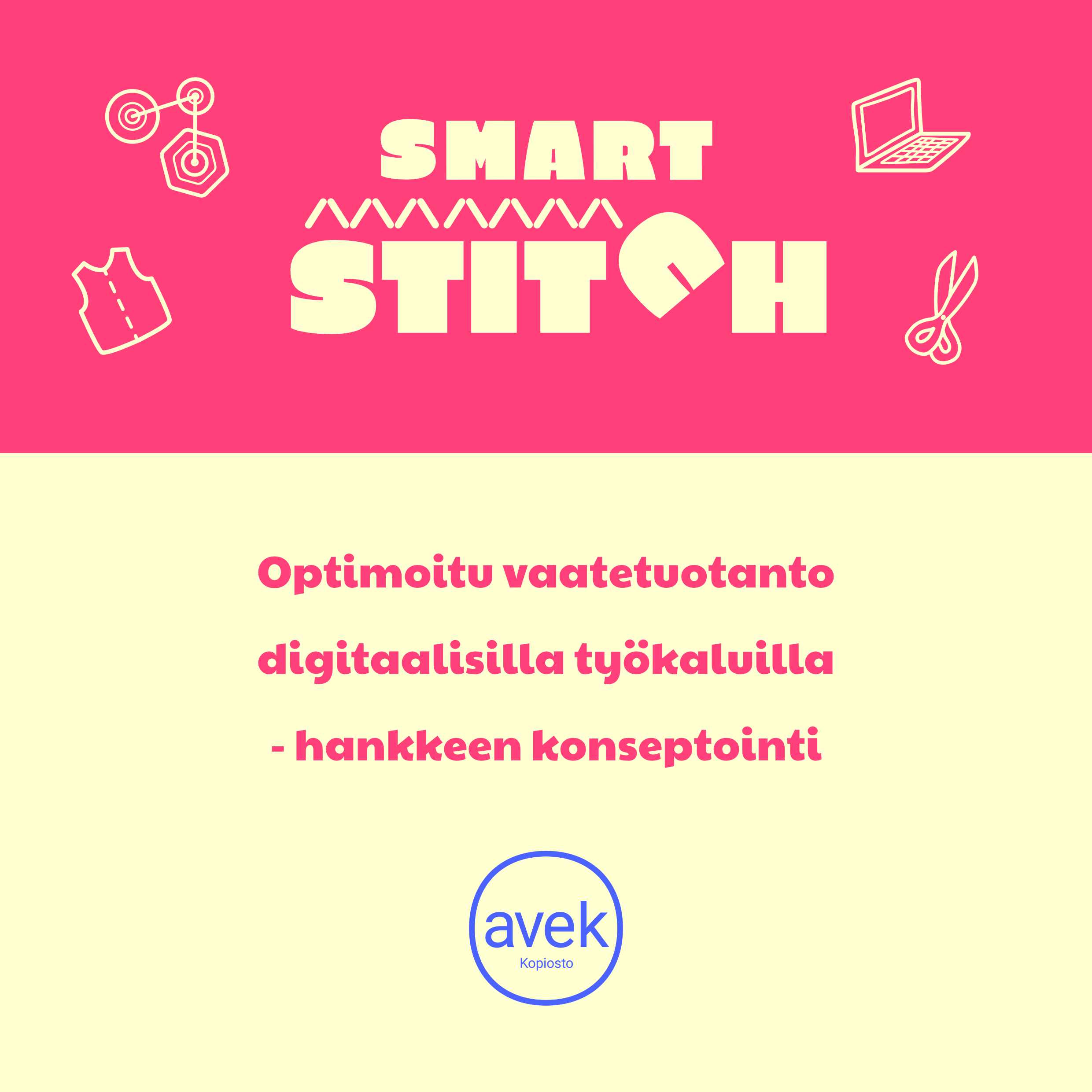 Smart Stitch -hankkeen kuva